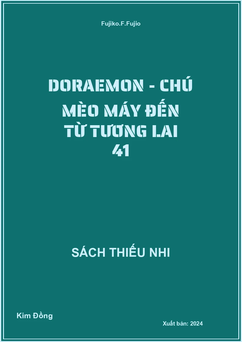 Doraemon - Chú mèo máy đến từ tương lai 41