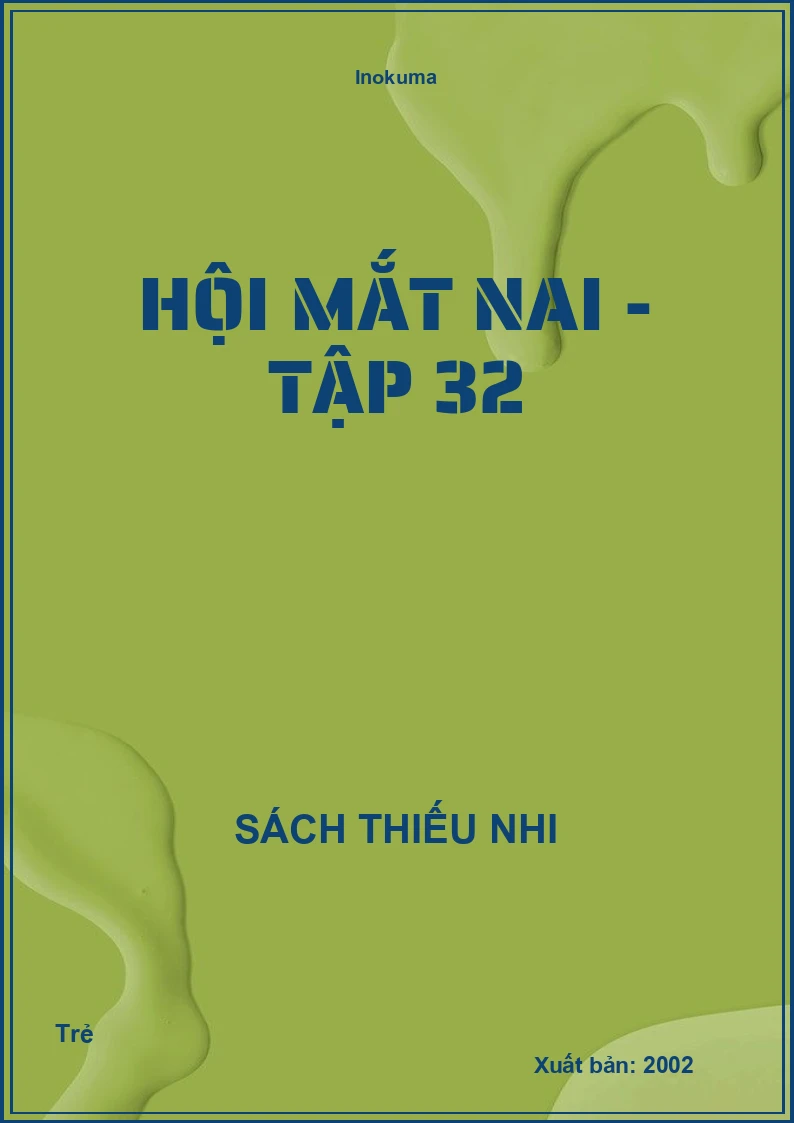 Hội mắt nai - Tập 32