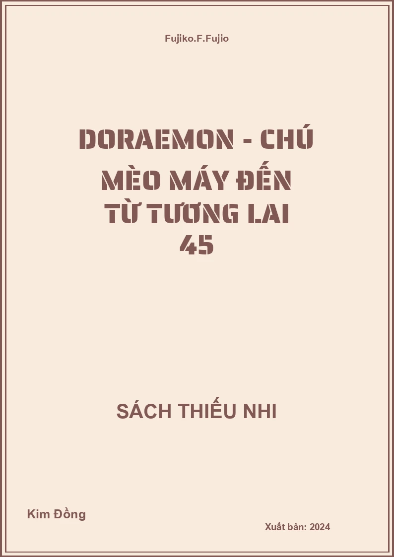 Doraemon - Chú mèo máy đến từ tương lai 45