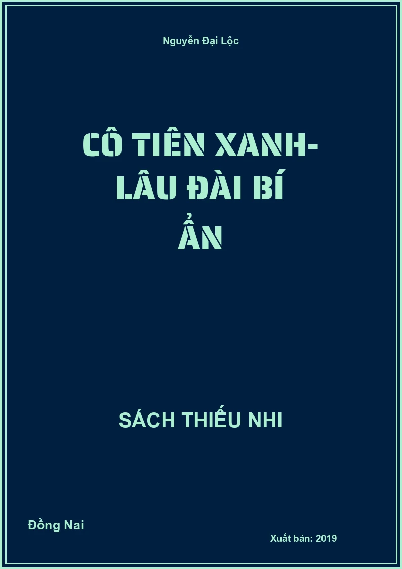 Cô Tiên Xanh- lâu đài bí ẩn