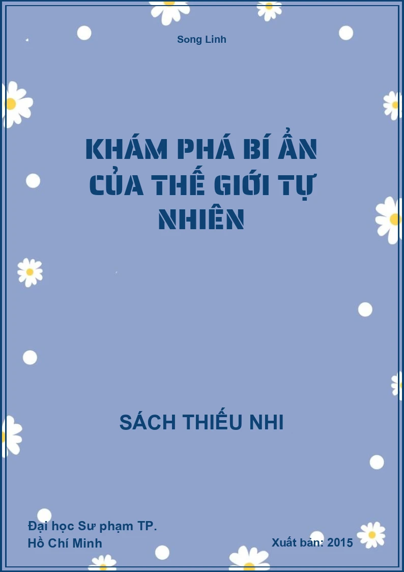 Khám phá bí ẩn của thế giới tự nhiên