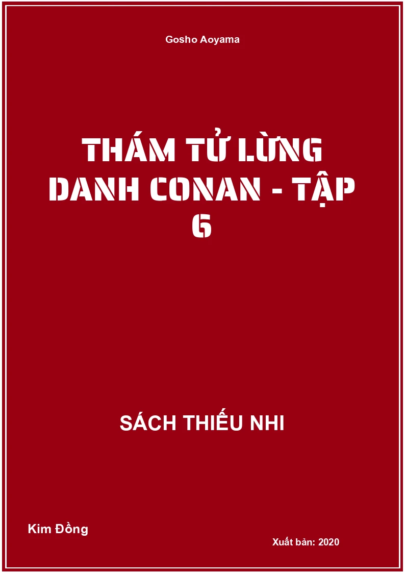 Thám tử lừng danh Conan - Tập 6