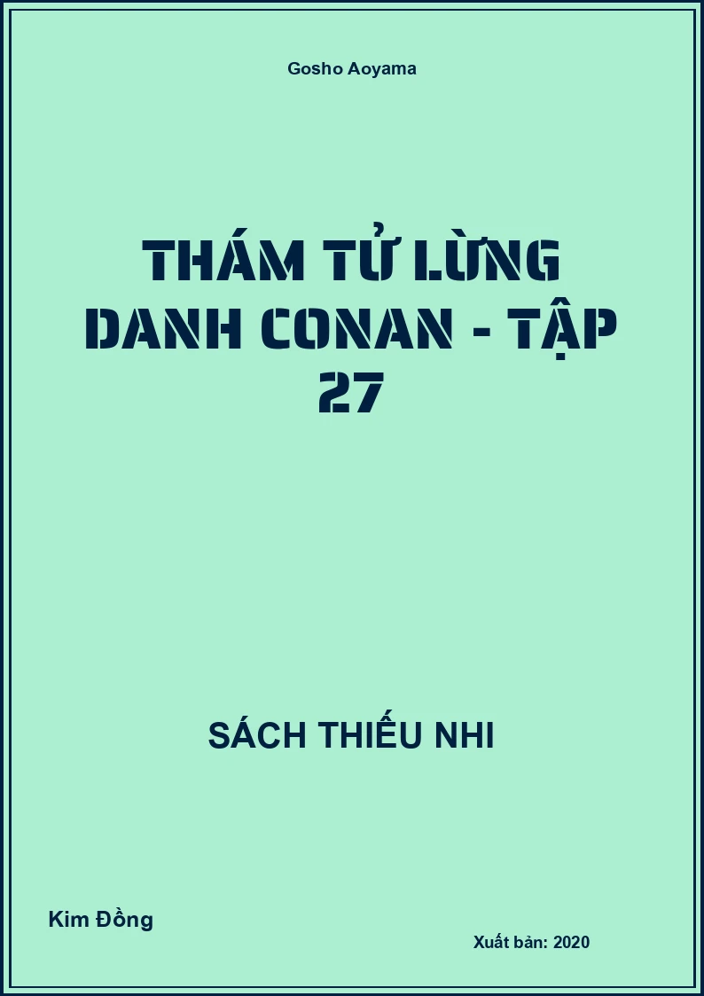 Thám tử lừng danh Conan - Tập 27
