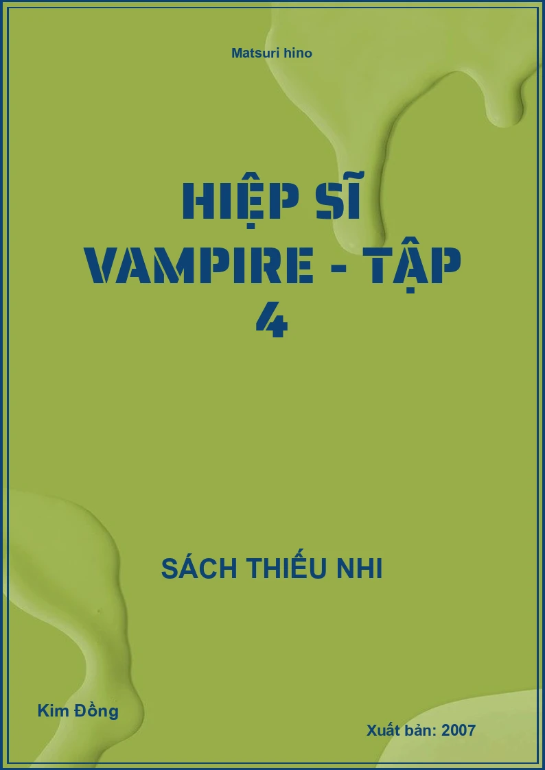 Hiệp sĩ Vampire - Tập 4