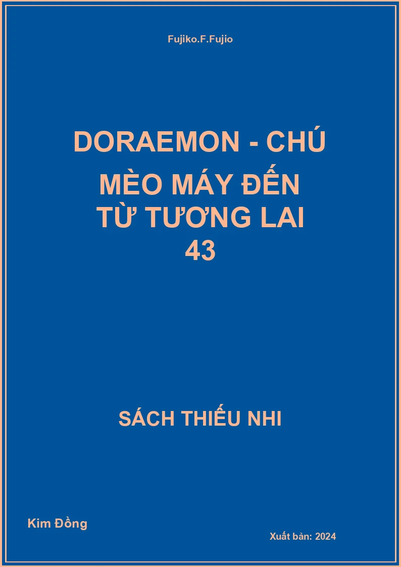 Doraemon - Chú mèo máy đến từ tương lai 43