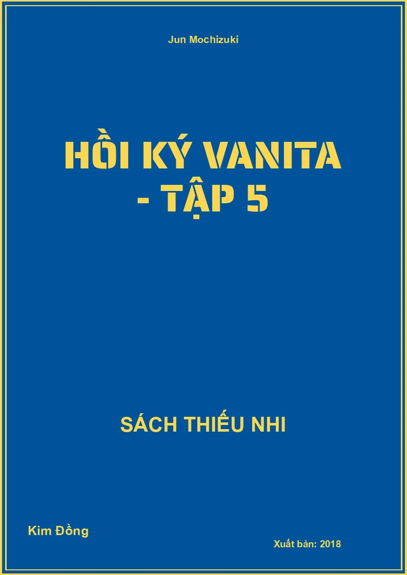 Hồi Ký Vanita - Tập 5
