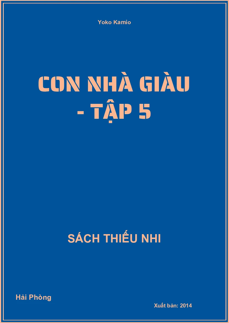 Con nhà giàu - Tập 5