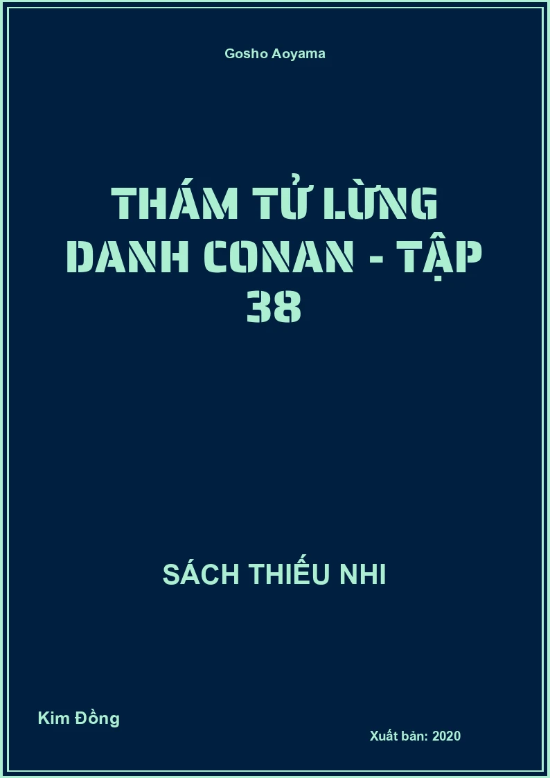Thám tử lừng danh Conan - Tập 38