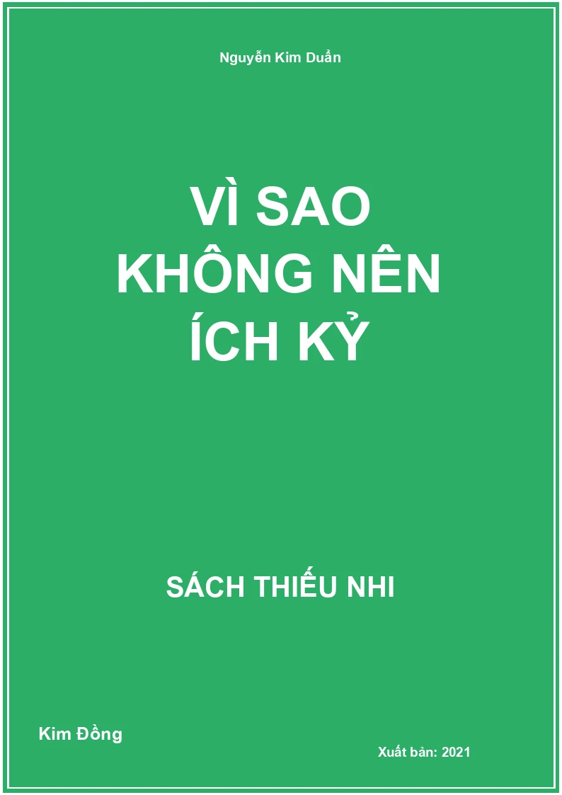 Vì sao không nên ích kỷ