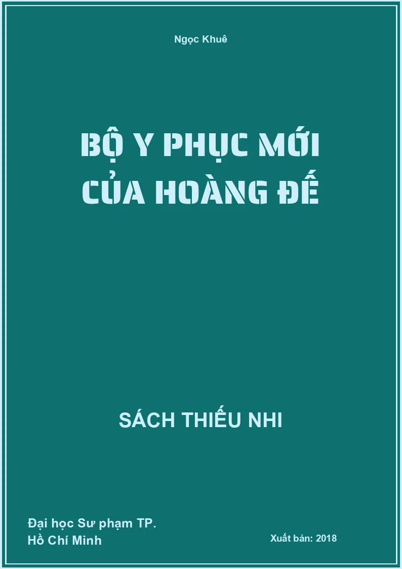 Bộ Y Phục Mới Của Hoàng Đế