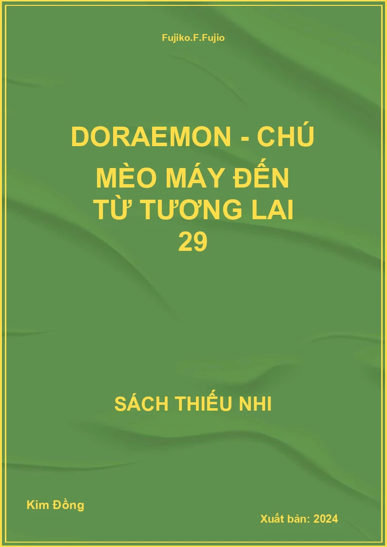 Doraemon - Chú mèo máy đến từ tương lai 29