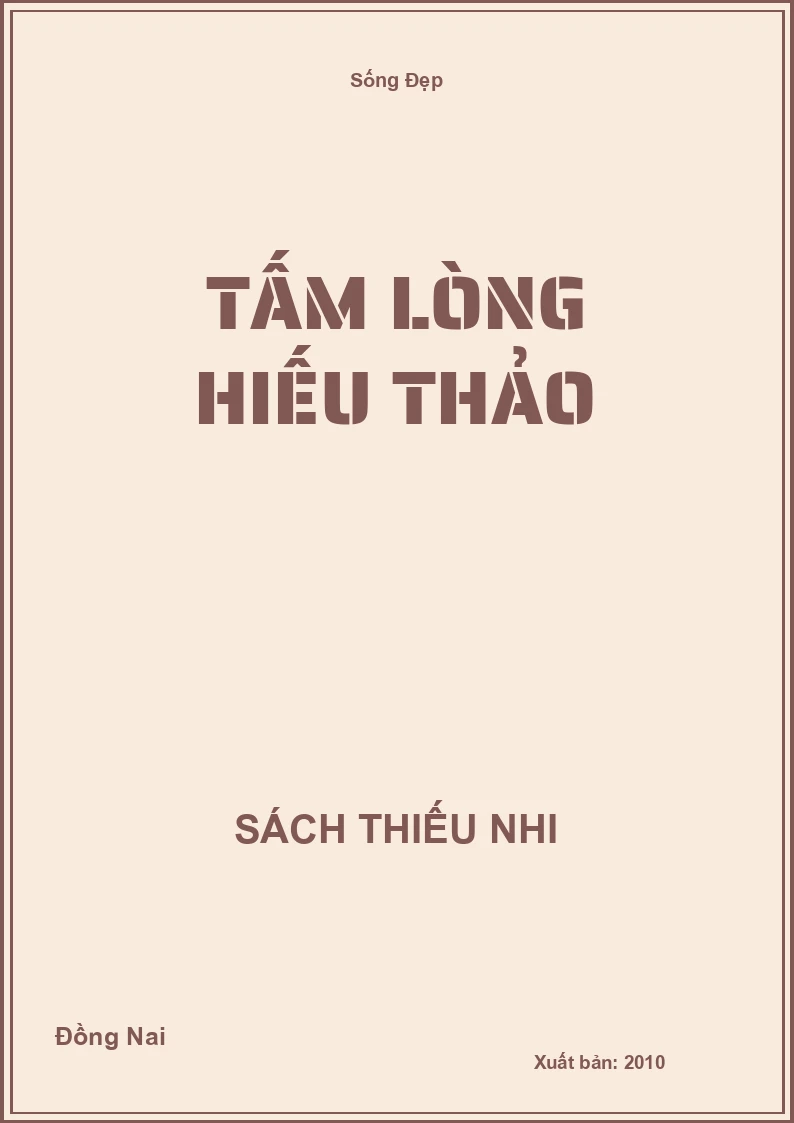 Tấm lòng hiếu thảo