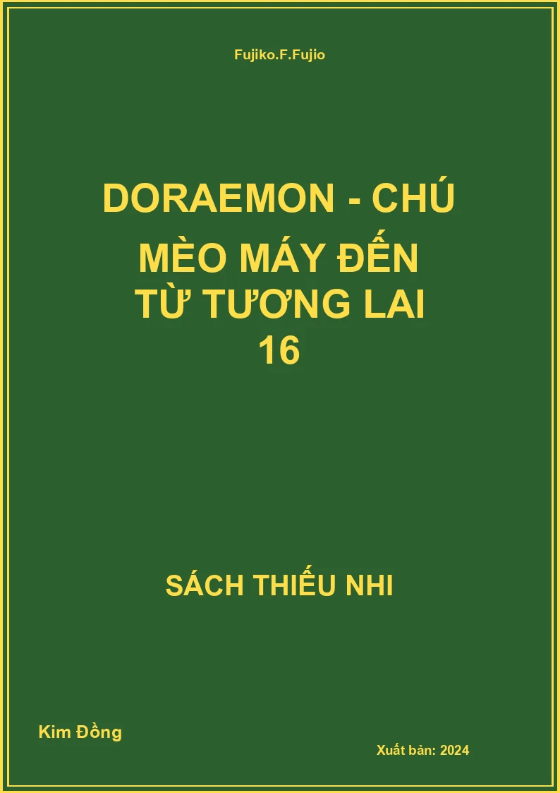 Doraemon - Chú mèo máy đến từ tương lai 16