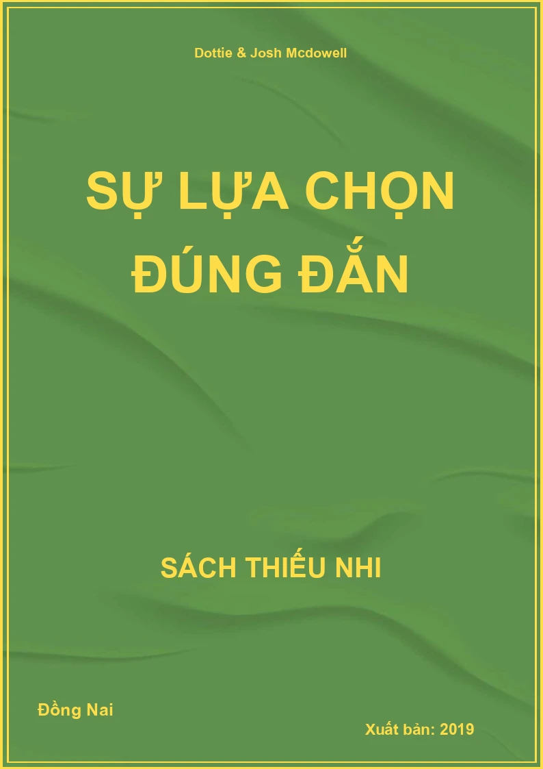 Sự lựa chọn đúng đắn