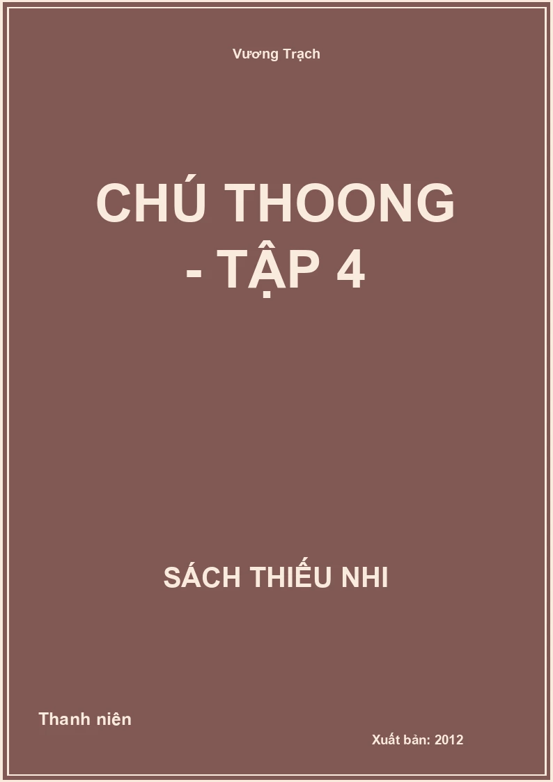 Chú Thoong - Tập 4