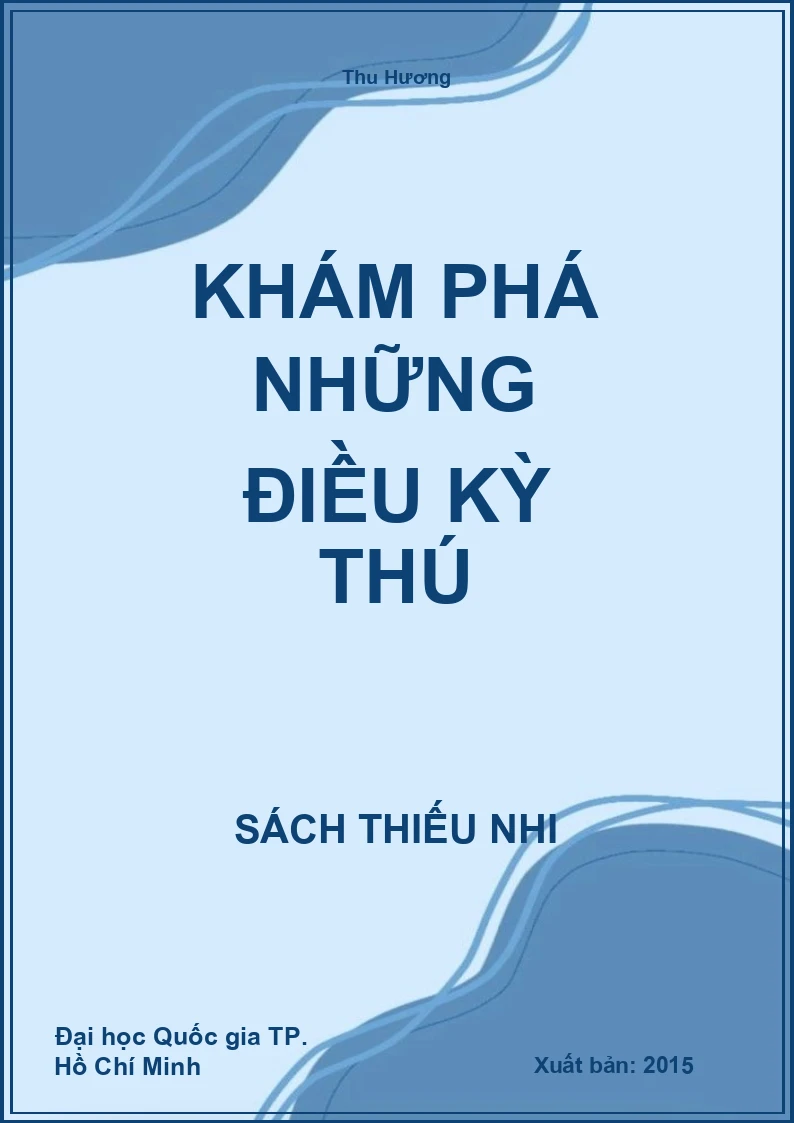 Khám phá những điều kỳ thú