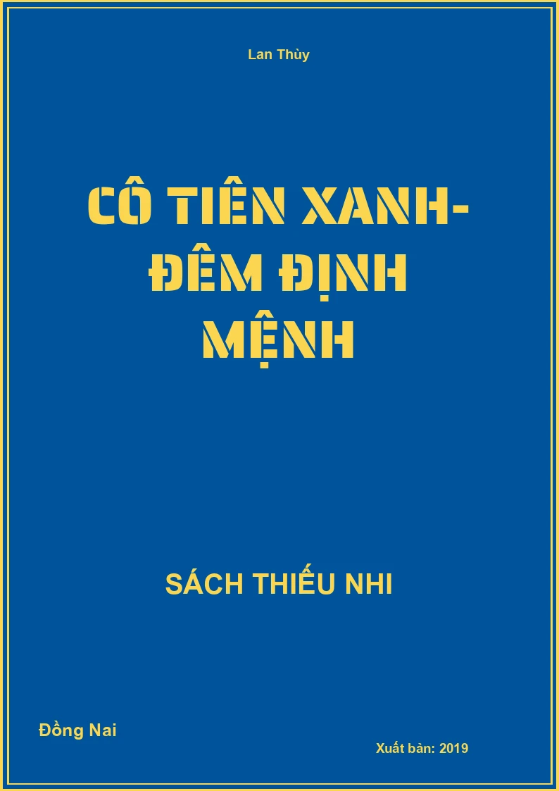 Cô Tiên Xanh- đêm định mệnh