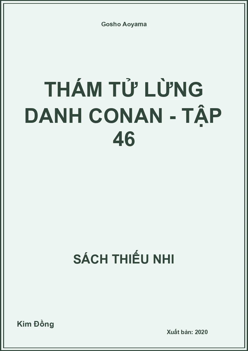 Thám tử lừng danh Conan - Tập 46
