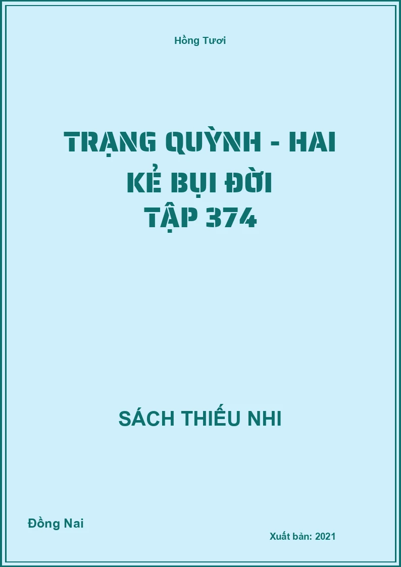 Trạng Quỳnh - hai kẻ bụi đời tập 374