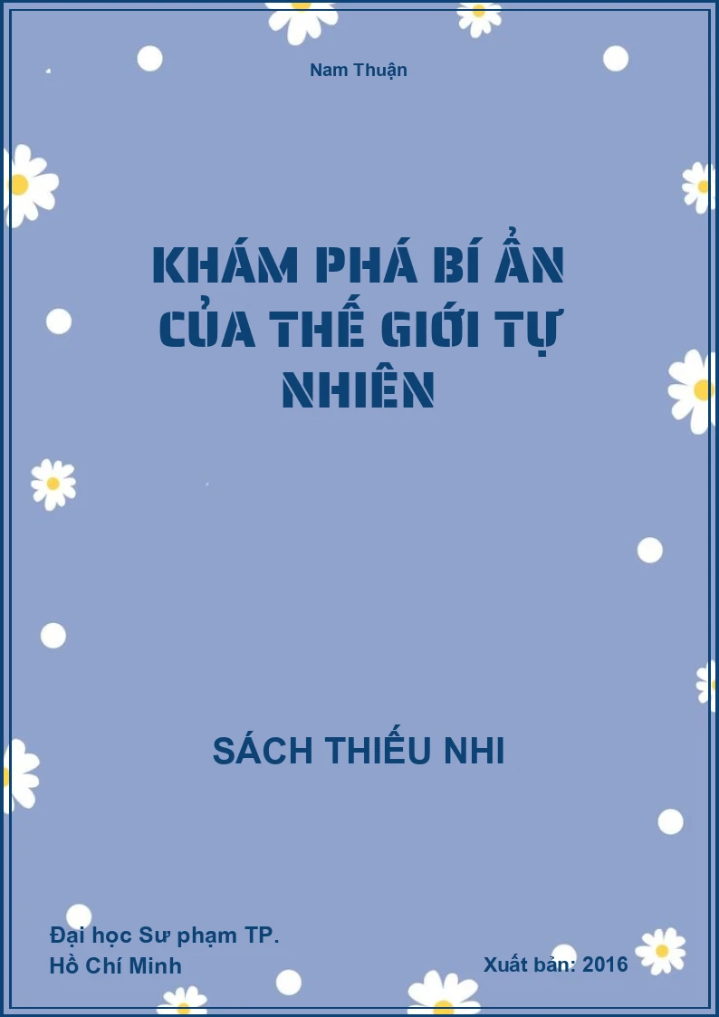 Khám phá bí ẩn của thế giới tự nhiên