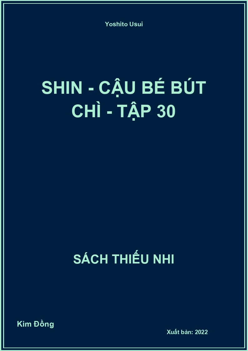 Shin - Cậu bé bút chì - Tập 30