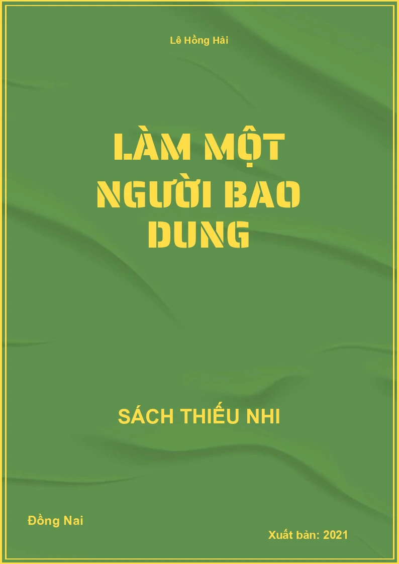 Làm một người bao dung
