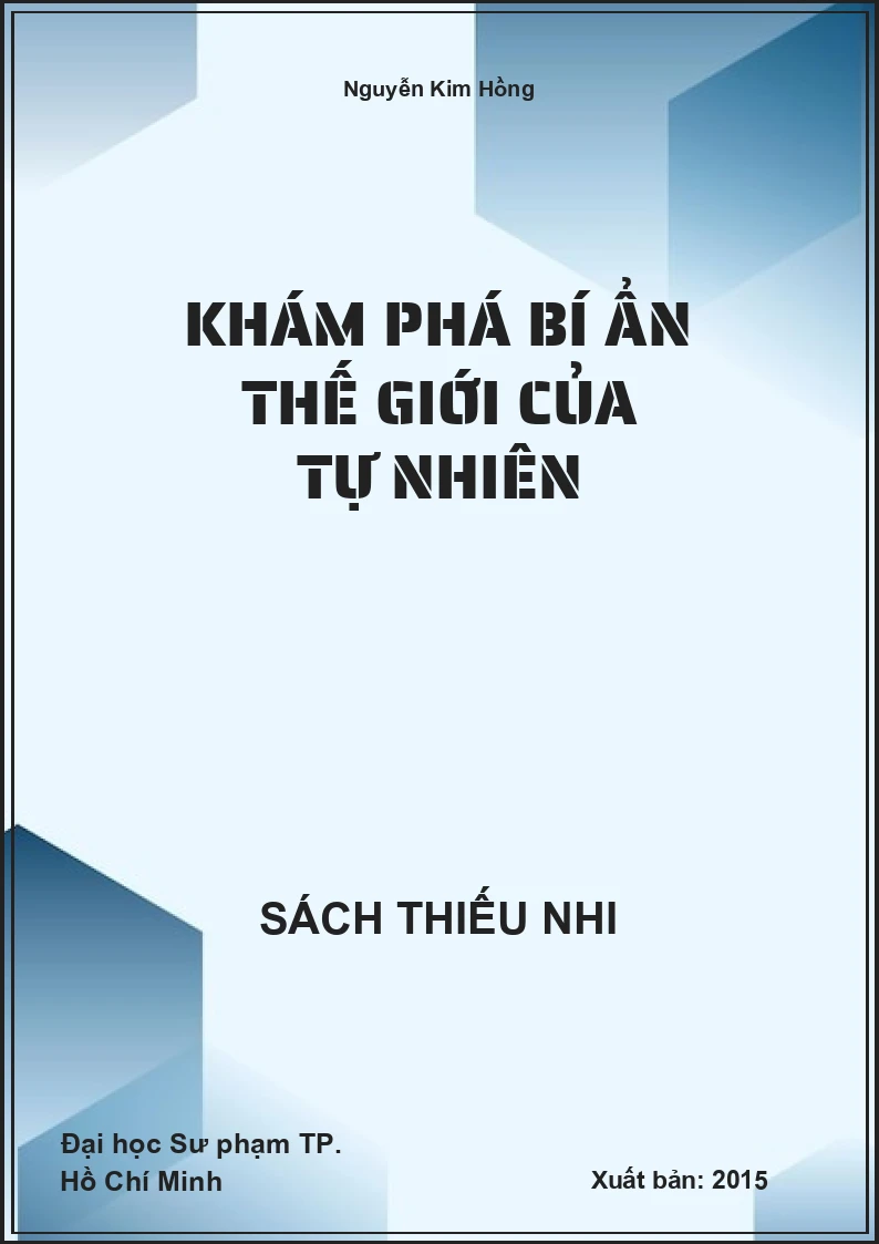 Khám phá bí ẩn thế giới của tự nhiên
