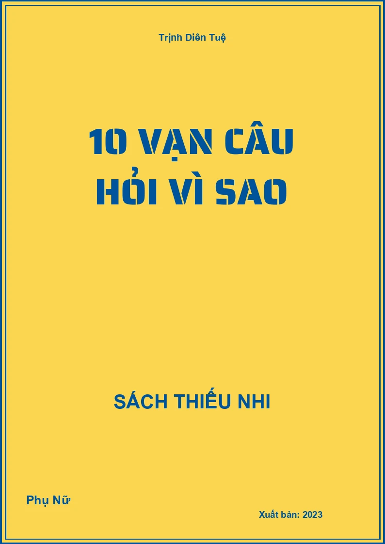 10 vạn câu hỏi vì sao