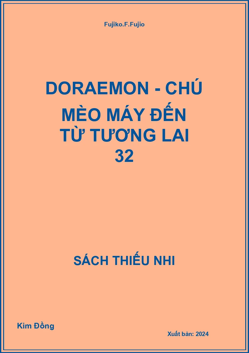 Doraemon - Chú mèo máy đến từ tương lai 32
