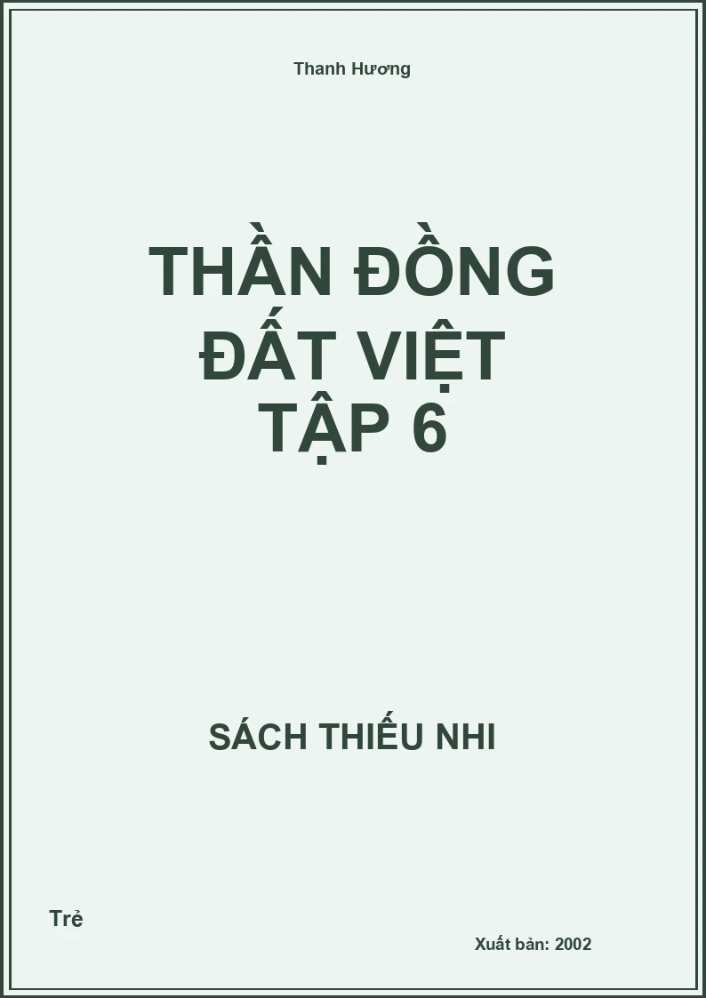 Thần đồng Đất Việt tập 6