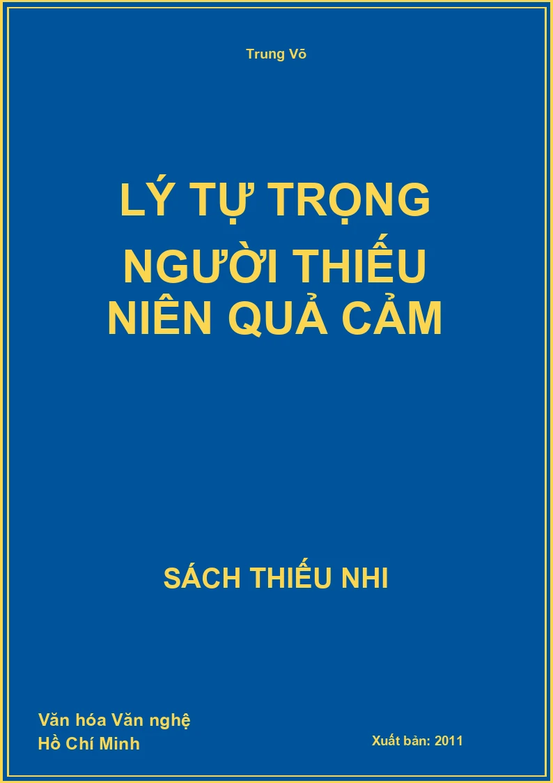 Lý tự trọng người thiếu niên quả cảm