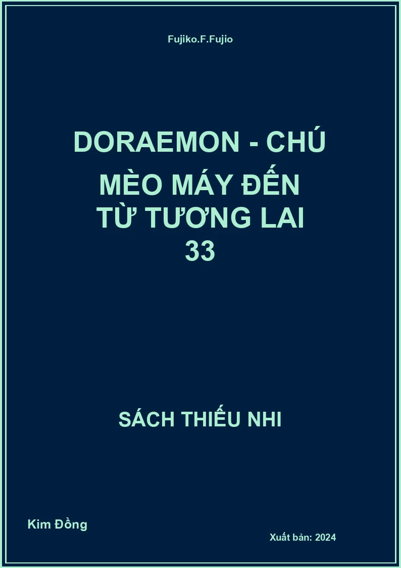 Doraemon - Chú mèo máy đến từ tương lai 33