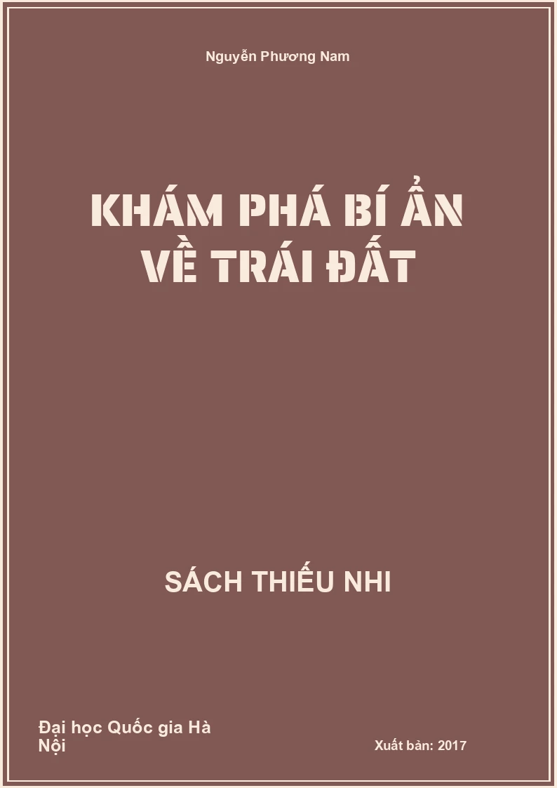 Khám phá bí ẩn về trái đất