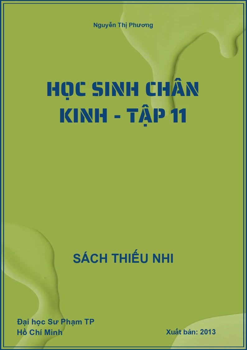 Học sinh chân kinh - Tập 11