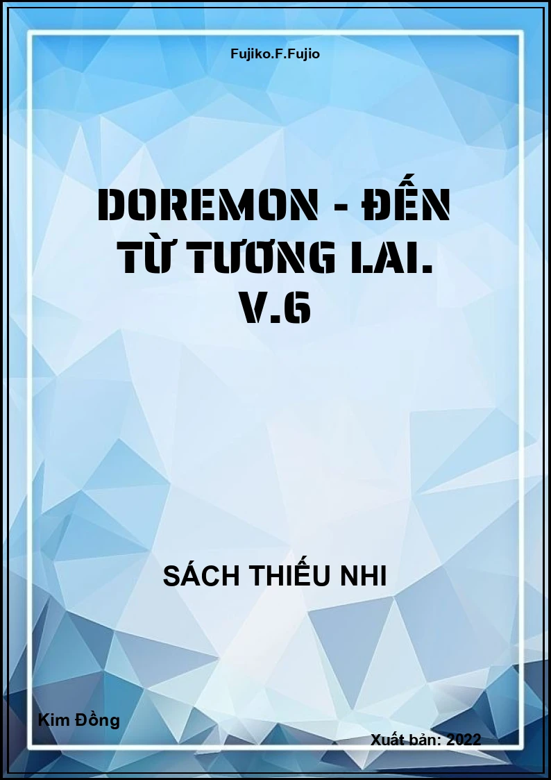 Doremon - Đến từ tương lai. V.6