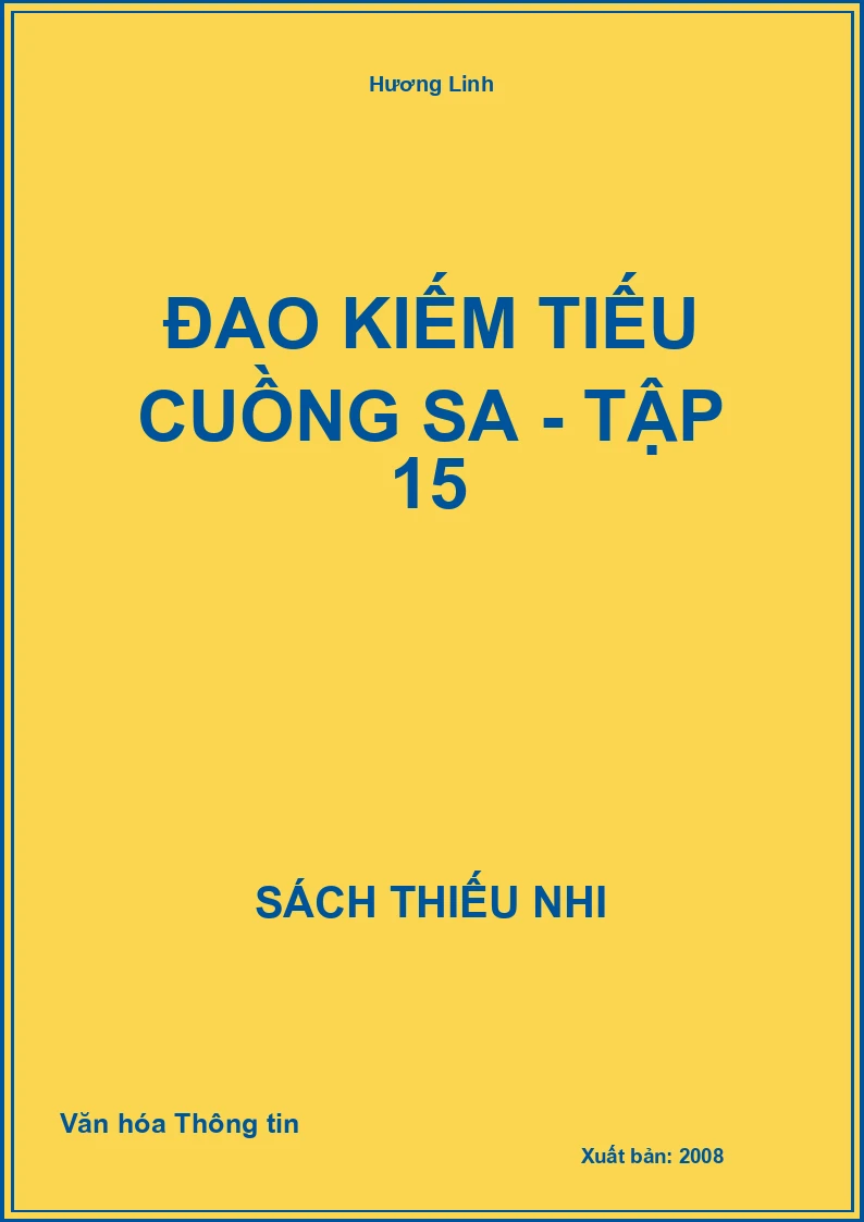 Đao Kiếm tiếu cuồng sa - Tập 15