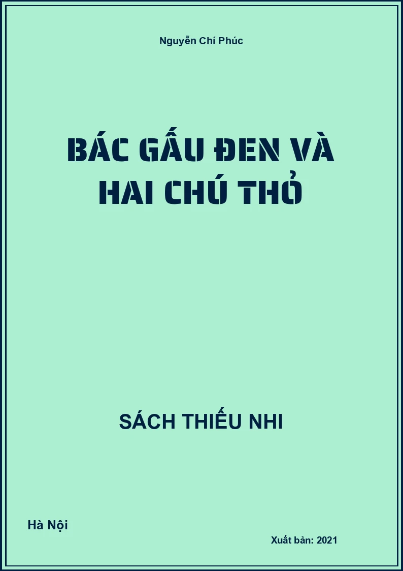 Bác gấu đen và hai chú thỏ