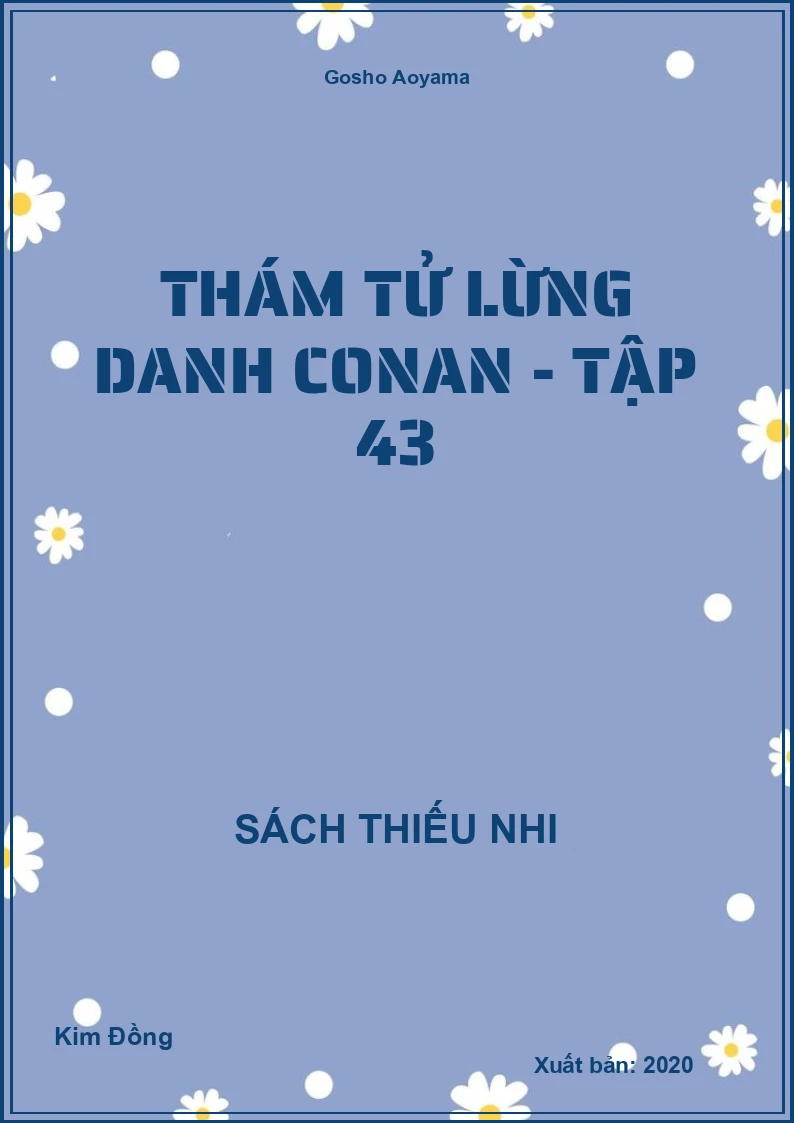 Thám tử lừng danh Conan - Tập 43