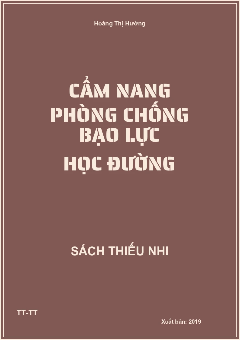 Cẩm nang phòng chống bạo lực học đường