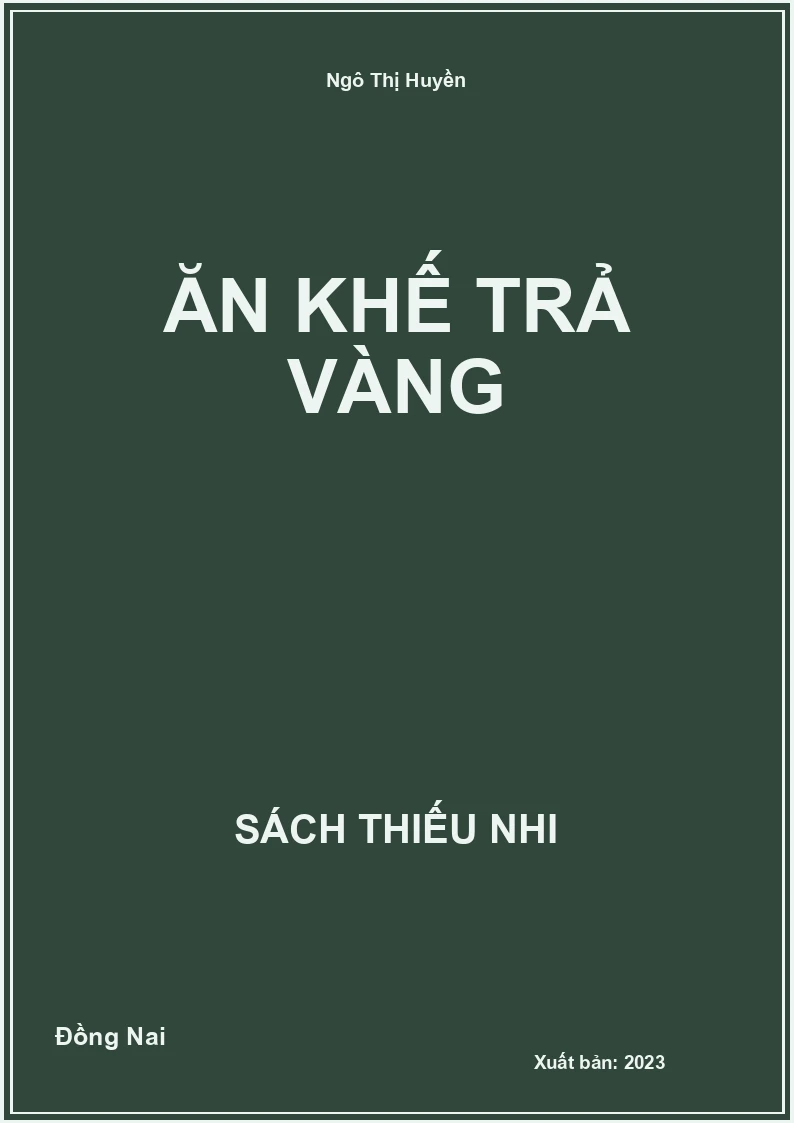 Ăn khế trả vàng