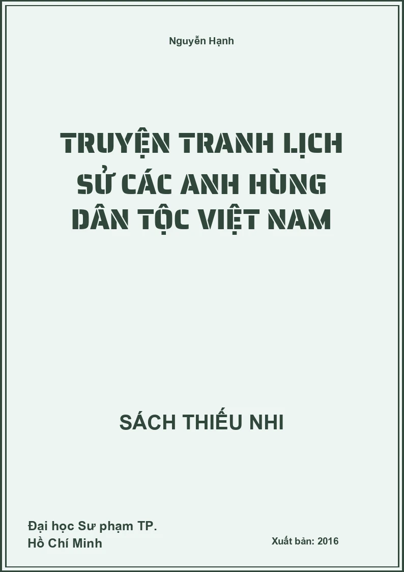 Truyện tranh lịch sử các anh hùng dân tộc Việt Nam