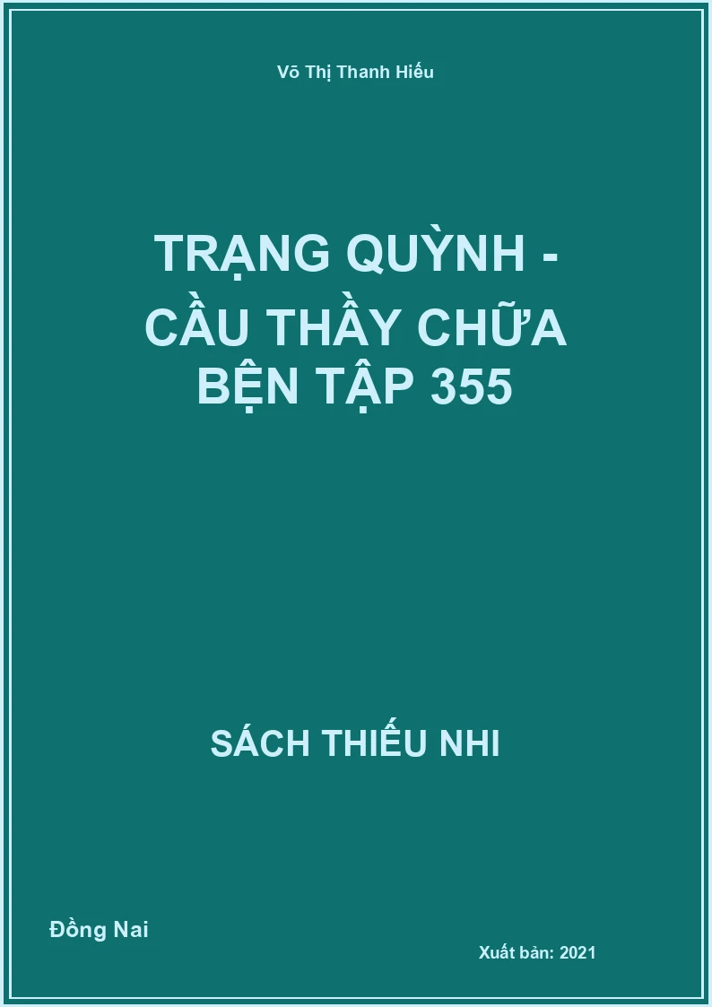 Trạng Quỳnh - cầu thầy chữa bện tập 355