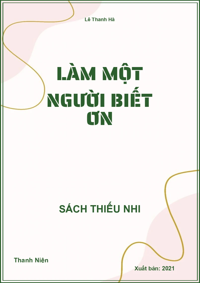 Làm Một người biết ơn