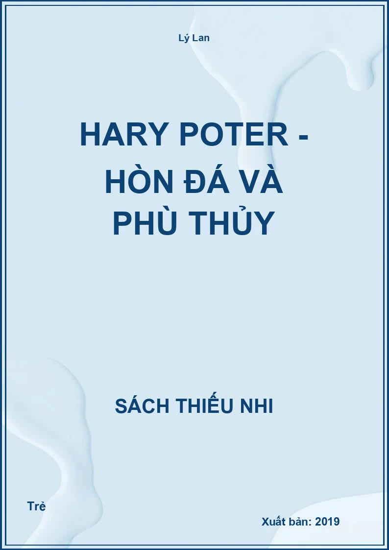 Hary Poter - Hòn đá và phù thủy