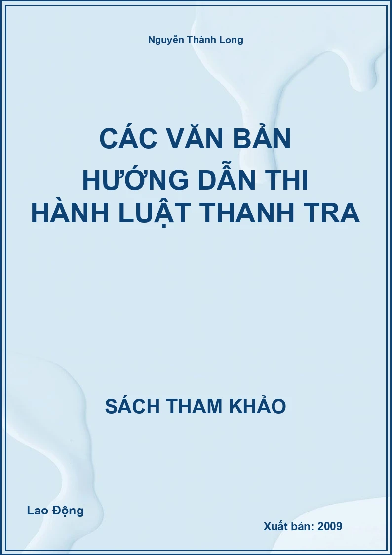 Các Văn Bản Hướng Dẫn Thi Hành Luật Thanh Tra