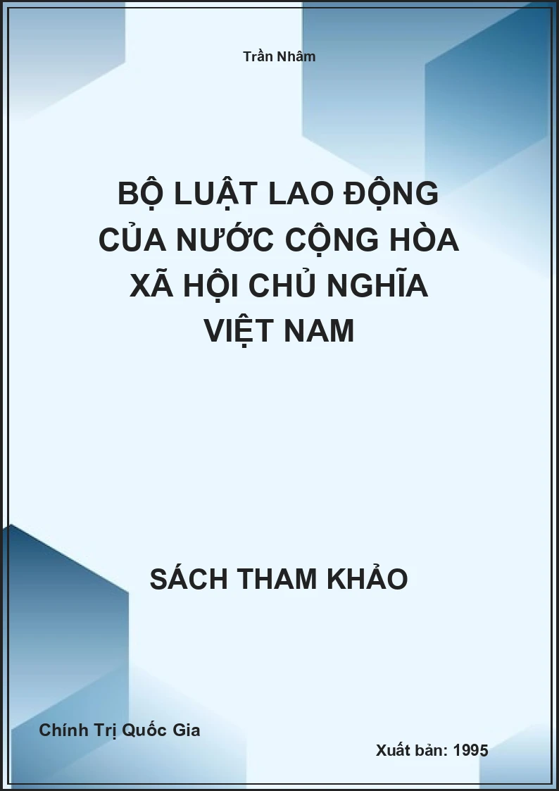 Bộ Luật Lao Động Của Nước Cộng Hòa Xã Hội Chủ Nghĩa Việt Nam