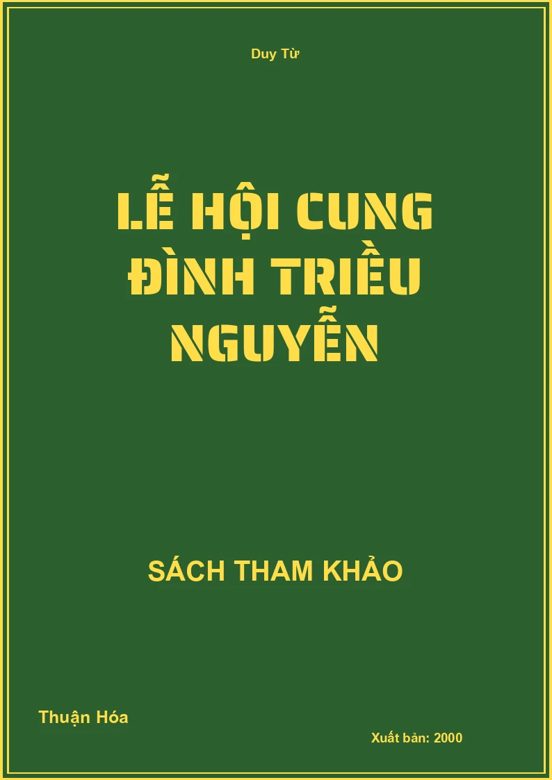 Lễ Hội Cung Đình Triều Nguyễn