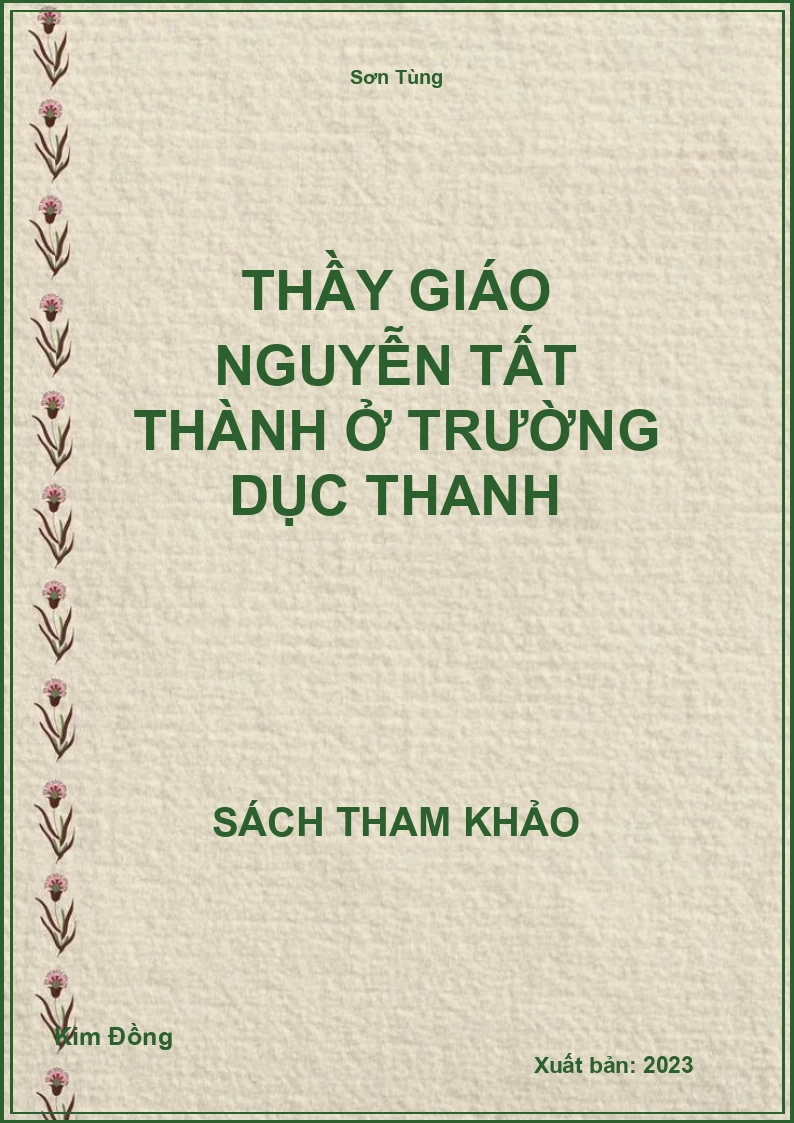 Thầy giáo Nguyễn Tất Thành ở trường Dục Thanh