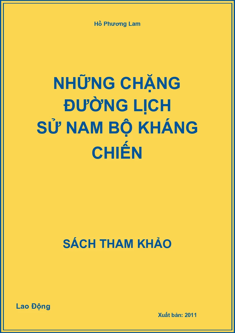 Những chặng đường lịch sử Nam Bộ kháng chiến