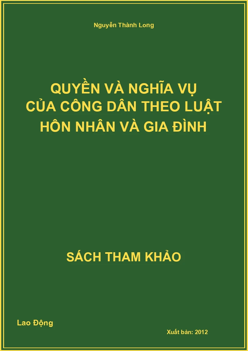 Quyền Và Nghĩa Vụ Của Công Dân Theo Luật Hôn Nhân Và Gia Đình